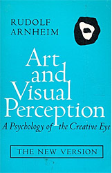 Rudolf ARNHEIM Art and Visual Perception